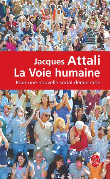 La voie humaine : pour une nouvelle social-démocratie