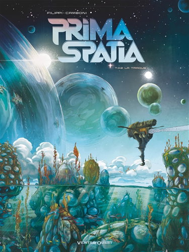 Couverture de Prima Spatia. Vol. 2. La traque par Denis-Pierre Filippi