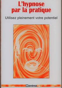 L'hypnose par la pratique