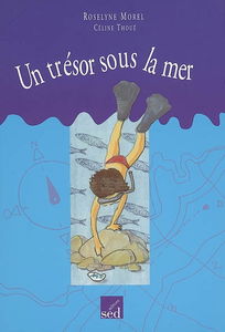 Un trésor sous la mer