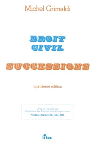 Droit Civil : succession, 4e édition, 1996 (ancienne édition)