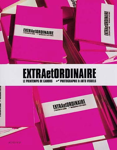 Extra et ordinaire : le printemps de Cahors, 18 juin-4 juillet 1999