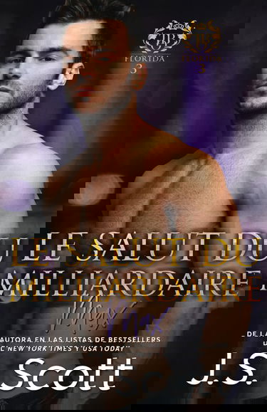 Le salut du milliardaire: L'obsession du milliardaire ~ Max