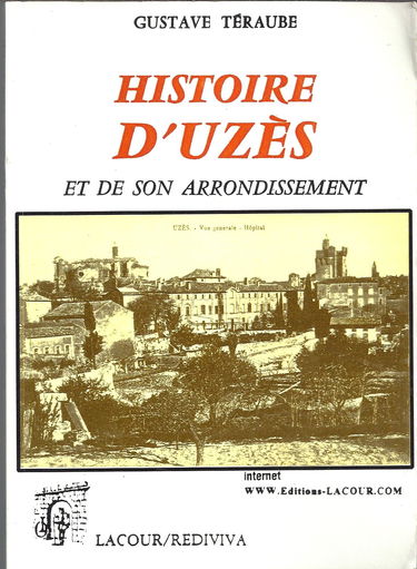 Histoire d'Uzès et de son arrondissement