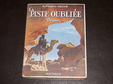Couverture de La piste oubliee par Roger Frison-Roche