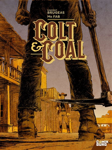 Couverture de Colt & coal par Vincent Brugeas
