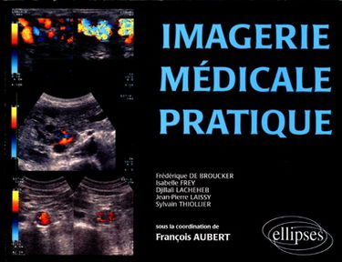 Imagerie médicale pratique