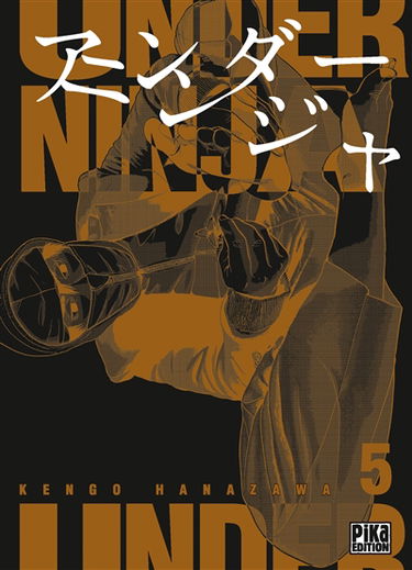 Under ninja. Vol. 5