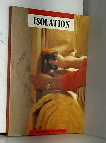 Isolation