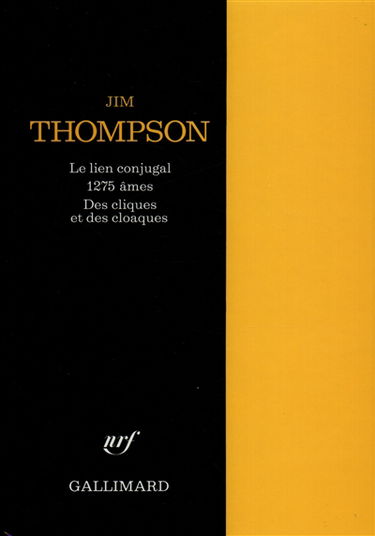 Le lien conjugal. 1.275 âmes. Des cliques et des cloaques