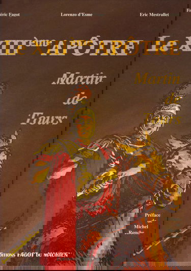 Le XIIIe apôtre, Martin de Tours