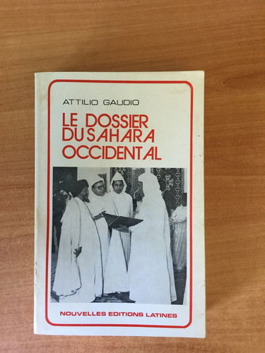 Le Dossier du Sahara occidental