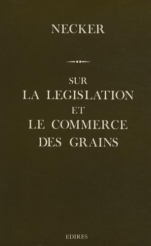 Sur la législation et le commerce des grains