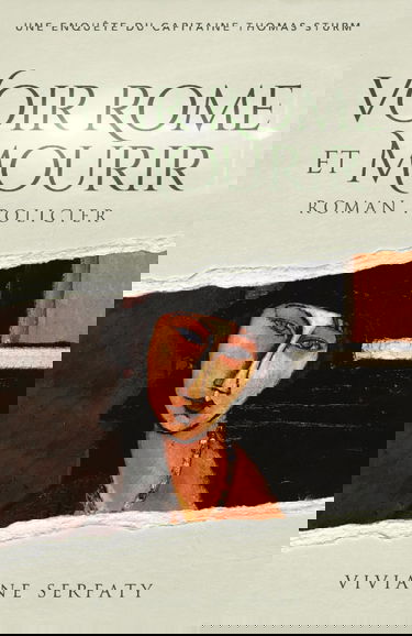 Voir Rome et mourir: Roman policier: Une enquête du capitaine Thomas Sturm