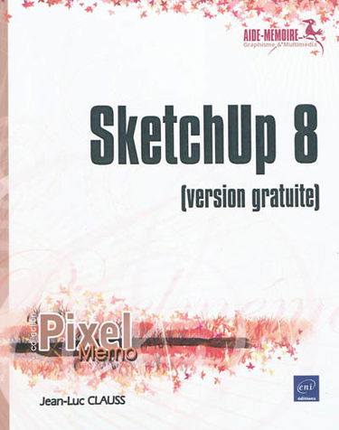 SketchUp 8 : version gratuite