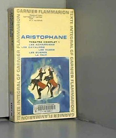 Couverture de Théâtre complet, tome 1 : Les Acharniens, Les Cavaliers, Les Nuées, Les Guêpes, La Paix