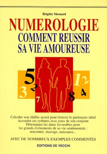 Numérologie : comment réussir sa vie amoureuse
