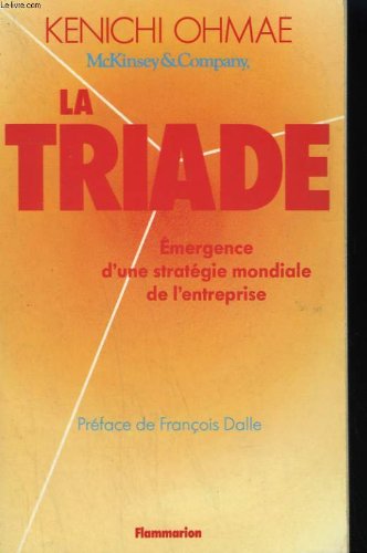 La Triade : émergence d'une stratégie mondiale de l'entreprise
