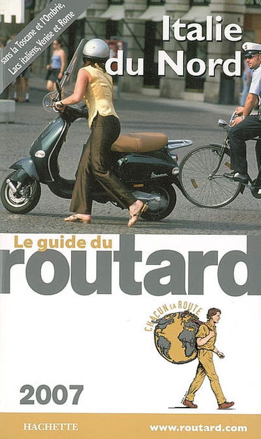 Italie du Nord : 2007 : sans la Toscane et l'Ombrie, lacs italiens, Venise et Rome