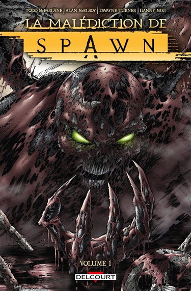 Couverture de La malédiction de Spawn. Vol. 1