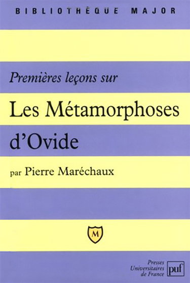 Premières leçons sur les Métamorphoses d'Ovide