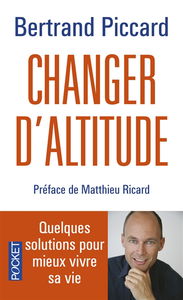 Changer d'altitude : quelques solutions pour mieux vivre sa vie