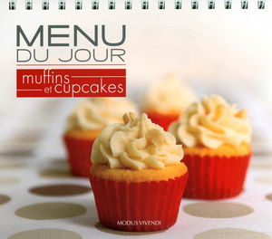 Menu du jour Muffins et cupcakes