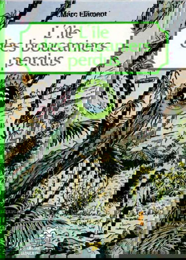 L'Île des boucaniers perdus (Bibliothèque verte)