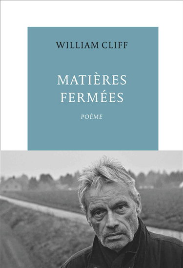 Matières fermées : poème