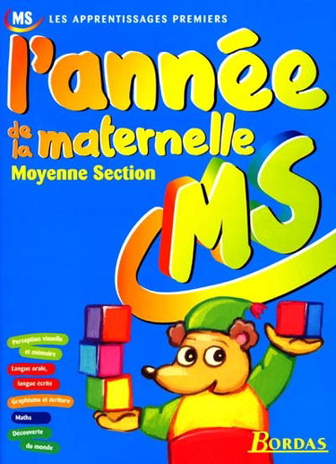 L'année de la maternelle : moyenne section
