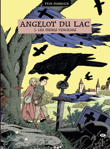 Angelot du lac. Vol. 3. Les frères vengeurs