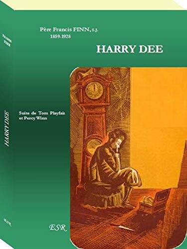 Couverture de HARRY DEE, ou dernières années à Sainte-Marie