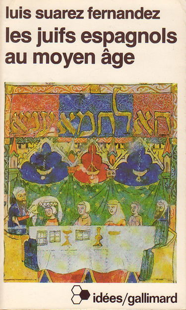 Les Juifs espagnols au Moyen Age