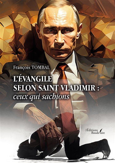 L'Evangile selon Saint Vladimir : ceux qui sachions