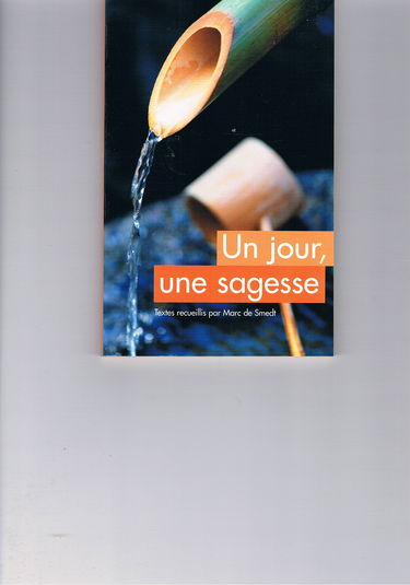 UN JOUR UNE SAGESSE