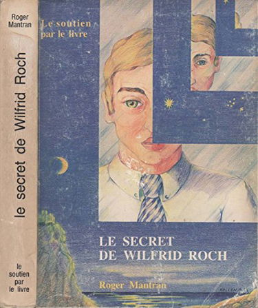 Le Secret de Wilfrid Roch