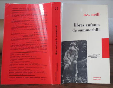 Libres enfants de Summerhill. Traduit de l'anglais par Micheline Laguilhomie. Préface de Maud Mannoni