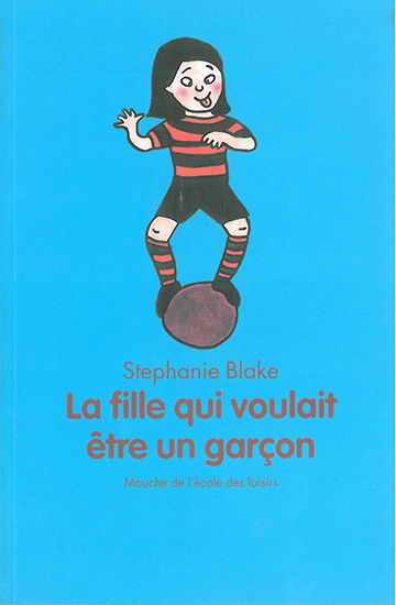 La fille qui voulait être un garçon
