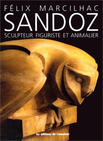Couverture de Sandoz : catalogue raisonné