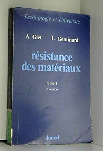 Résistance des matériaux. Vol. 1