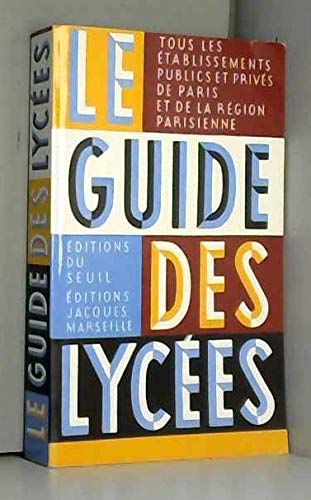 Le guide des lycées
