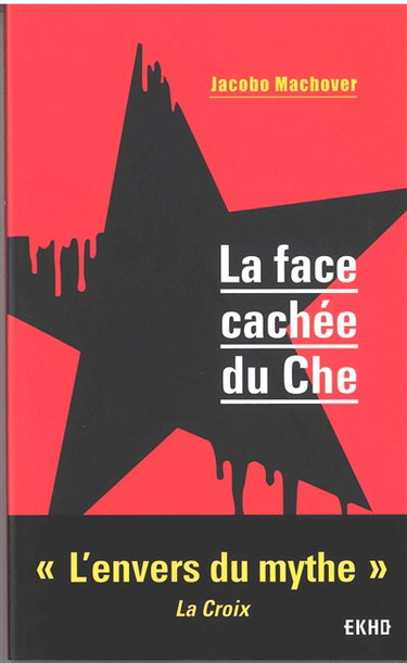 La face cachée du Che