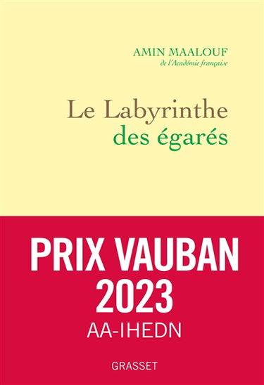 Le labyrinthe des égarés : l'Occident et ses adversaires