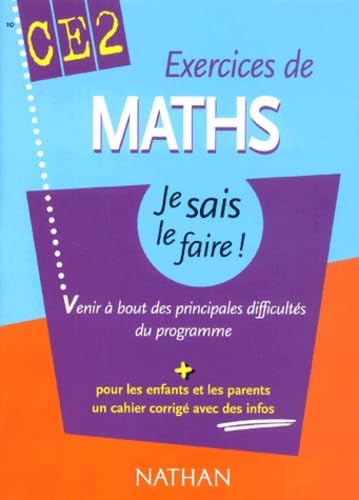 Exercices de Maths CE2 : Venir à bout des principales difficultés du programme (+ corrigé)