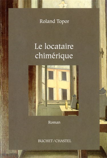 Le locataire chimérique