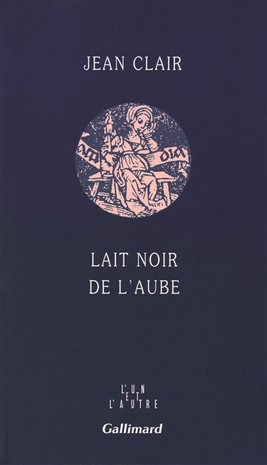 Lait noir de l'aube : journal