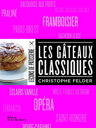 Couverture de Leçons de pâtisserie. Les gâteaux classiques