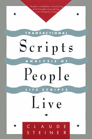 Couverture de Scripts People Live: Transactional Analysis of Life Scripts