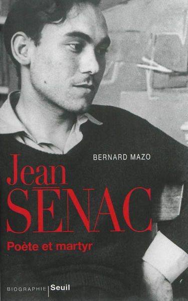 Jean Sénac, poète et martyr