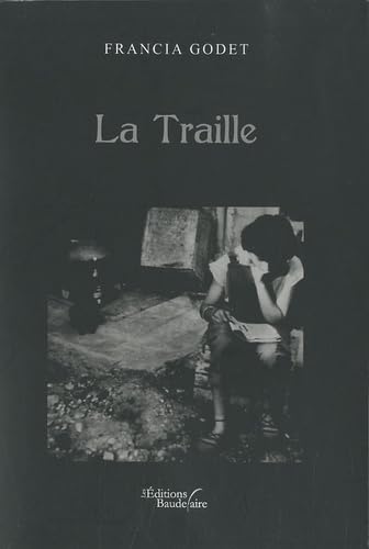 LA TRAILLE
